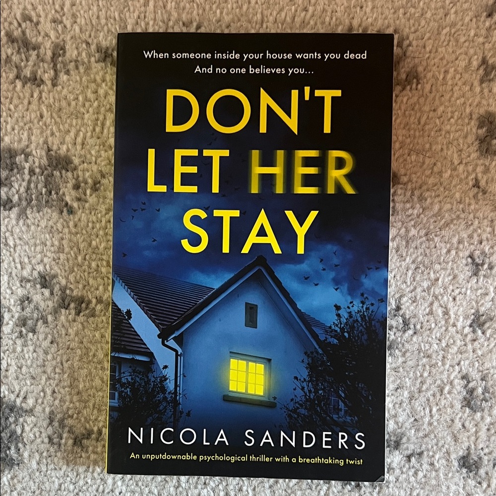 Don’t Let Her Stay